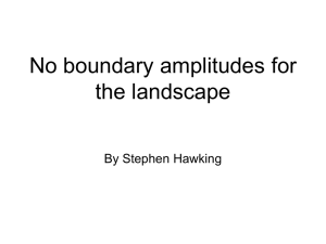 No boundary amplitudes for the landscape By Stephen Hawking