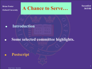 A Chance to Serve… Some selected committee highlights. Introduction Postscript