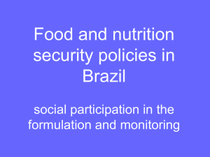 Food and nutrition security policies in Brazil social participation in the