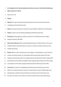 1 An investigation of the relationship between ethnicity and success in... degree programme in the UK