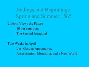 Endings and Beginnings: Spring and Summer 1865