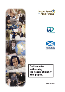 Guidance for addressing the needs of highly able pupils.