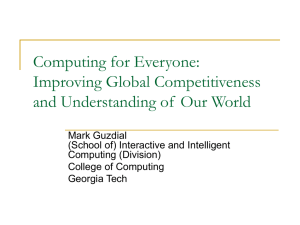 Computing for Everyone: Improving Global Competitiveness and Understanding of  Our World