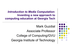 Mark Guzdial Associate Professor College of Computing/GVU Georgia Institute of Technology