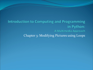 Chapter 3: Modifying Pictures using Loops