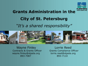 Grants Administration in the City of St. Petersburg “It’s a shared responsibility”