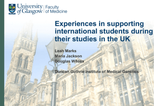 Experiences in supporting international students during their studies in the UK Leah Marks