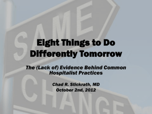 Eight Things to Do Differently Tomorrow The (Lack of) Evidence Behind Common