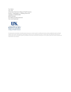 Your Name Your Title University of Kentucky College of Health Sciences