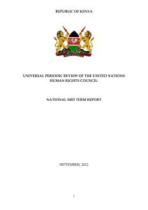 REPUBLIC OF KENYA  UNIVERSAL PERIODIC REVIEW OF THE UNITED NATIONS