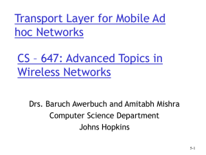 Transport Layer for Mobile Ad hoc Networks Wireless Networks