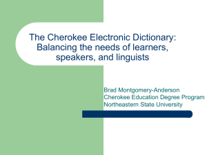 The Cherokee Electronic Dictionary: Balancing the needs of learners, speakers, and linguists