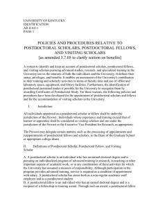 POLICIES AND PROCEDURES RELATIVE TO POSTDOCTORAL SCHOLARS, POSTDOCTORAL FELLOWS, AND VISITING SCHOLARS