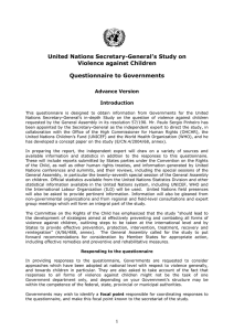 United Nations Secretary-General’s Study on Violence against Children Questionnaire to Governments