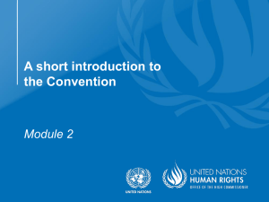 A short introduction to the Convention Module 2