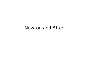 Newton and After