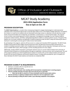 MCAT Study Academy 2015-2016 Application Form Due at 5pm on Oct. 30