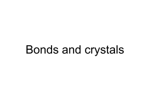 Bonds and crystals