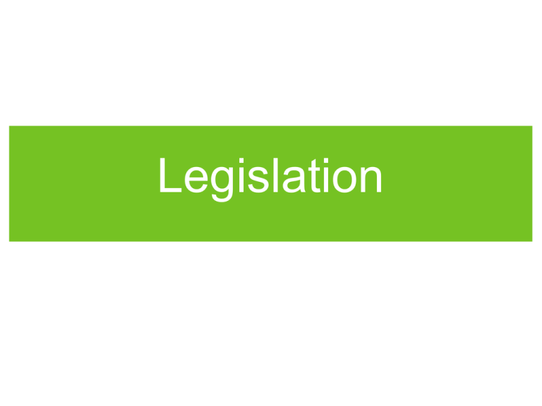 Legislation