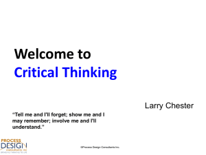 Welcome to Critical Thinking Larry Chester