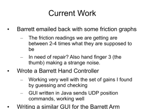 Current Work • Barrett emailed back with some friction graphs