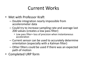 Current Works • Met with Professor Kraft