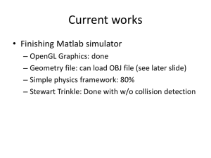 Current works • Finishing Matlab simulator