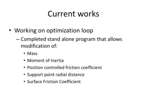 Current works • Working on optimization loop modification of: