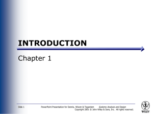 INTRODUCTION Chapter 1 Systems Analysis and Design