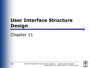 User Interface Structure Design Chapter 11 Systems Analysis and Design
