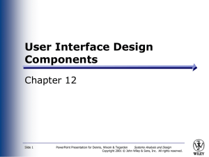 User Interface Design Components Chapter 12 Systems Analysis and Design