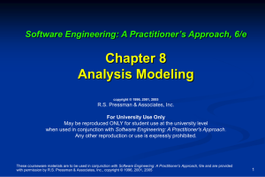 Chapter 8 Analysis Modeling Software Engineering: A Practitioner’s Approach, 6/e