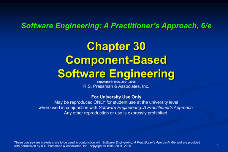 Chapter 30 Component-Based Software Engineering Software Engineering: A ...