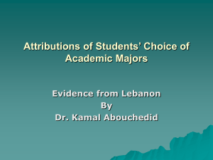 Attributions of Students’ Choice of Academic Majors Evidence from Lebanon By