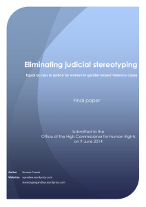 Eliminating judicial stereotyping Final paper  Submitted to the