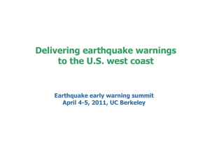 Delivering earthquake warnings to the U.S. west coast Earthquake early warning summit