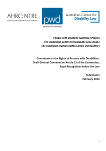 People with Disabilty Australia (PWDA) The Australian Human Rights Centre (AHRCentre)