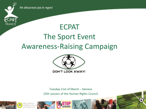ECPAT The Sport Event Awareness-Raising Campaign Tuesday 11st of March – Geneva