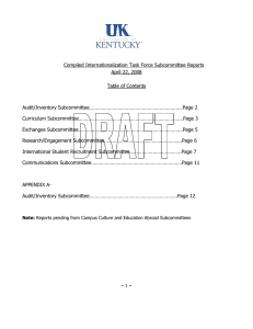 Compiled Internationalization Task Force Subcommittee Reports April 22, 2008 Table of Contents