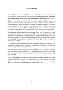 QUESTIONNAIRE  Human Rights Council resolution 24/20 requested the United Nations Independent... assess the human rights implications