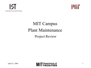 MIT Campus Plant Maintenance Project Review April 21, 2006