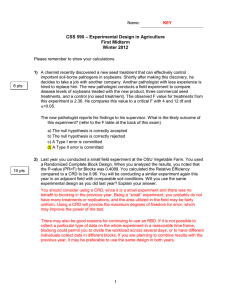 – Experimental Design in Agriculture CSS 590 First Midterm