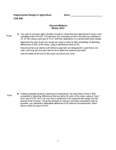 Experimental Design in Agriculture CSS 590  Second Midterm