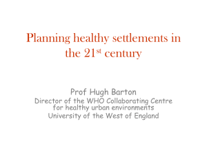 Planning healthy settlements in the 21 century st