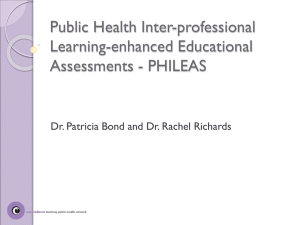 Public Health Inter-professional Learning-enhanced Educational Assessments - PHILEAS