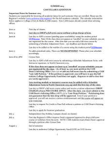 SUMMER 2013 CAM SYLLABUS ADDENDUM Important Dates for Summer 2013