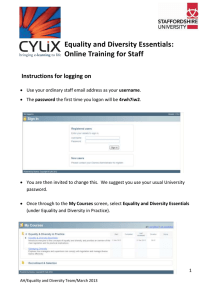 Equality and Diversity Essentials: Online Training for Staff Instructions for logging on