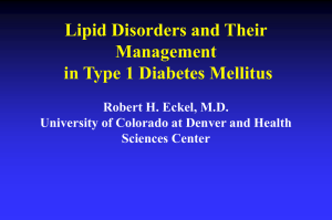 Lipid Disorders and Their Management in Type 1 Diabetes Mellitus
