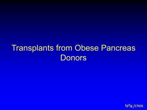 Transplants from Obese Pancreas Donors / IPTR