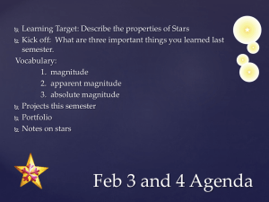 Learning Target: Describe the properties of Stars